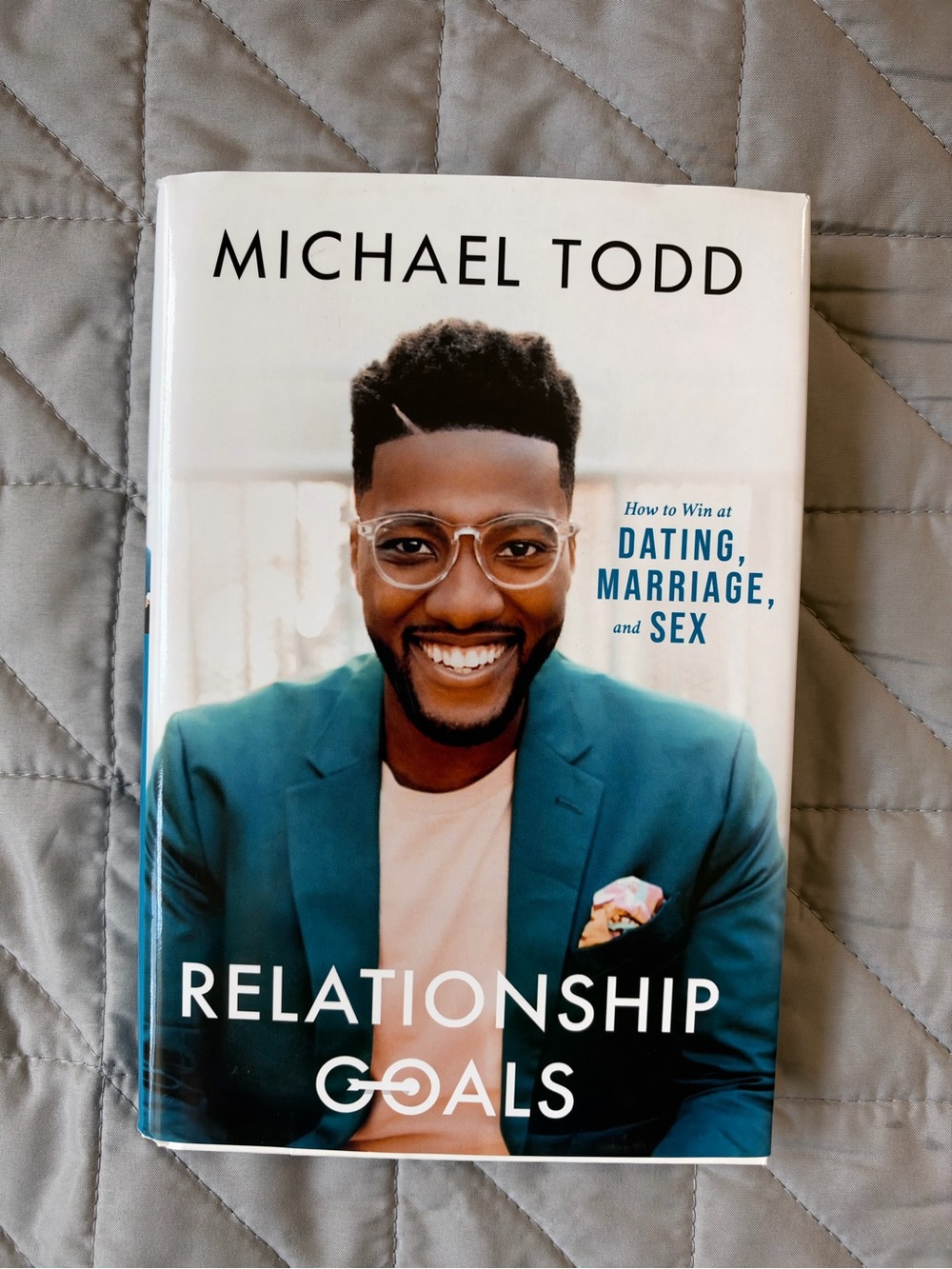 Michael Todd "Relationship Goals" Hardcover Book